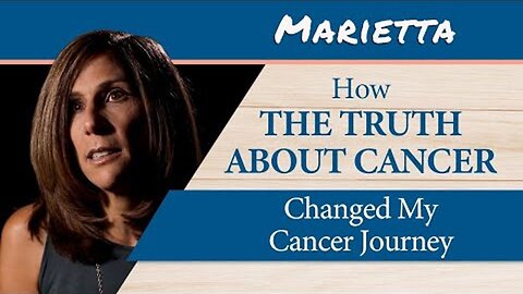 Diagnosed with Colon Cancer - How The Truth About Cancer Impacted My Cancer Journey