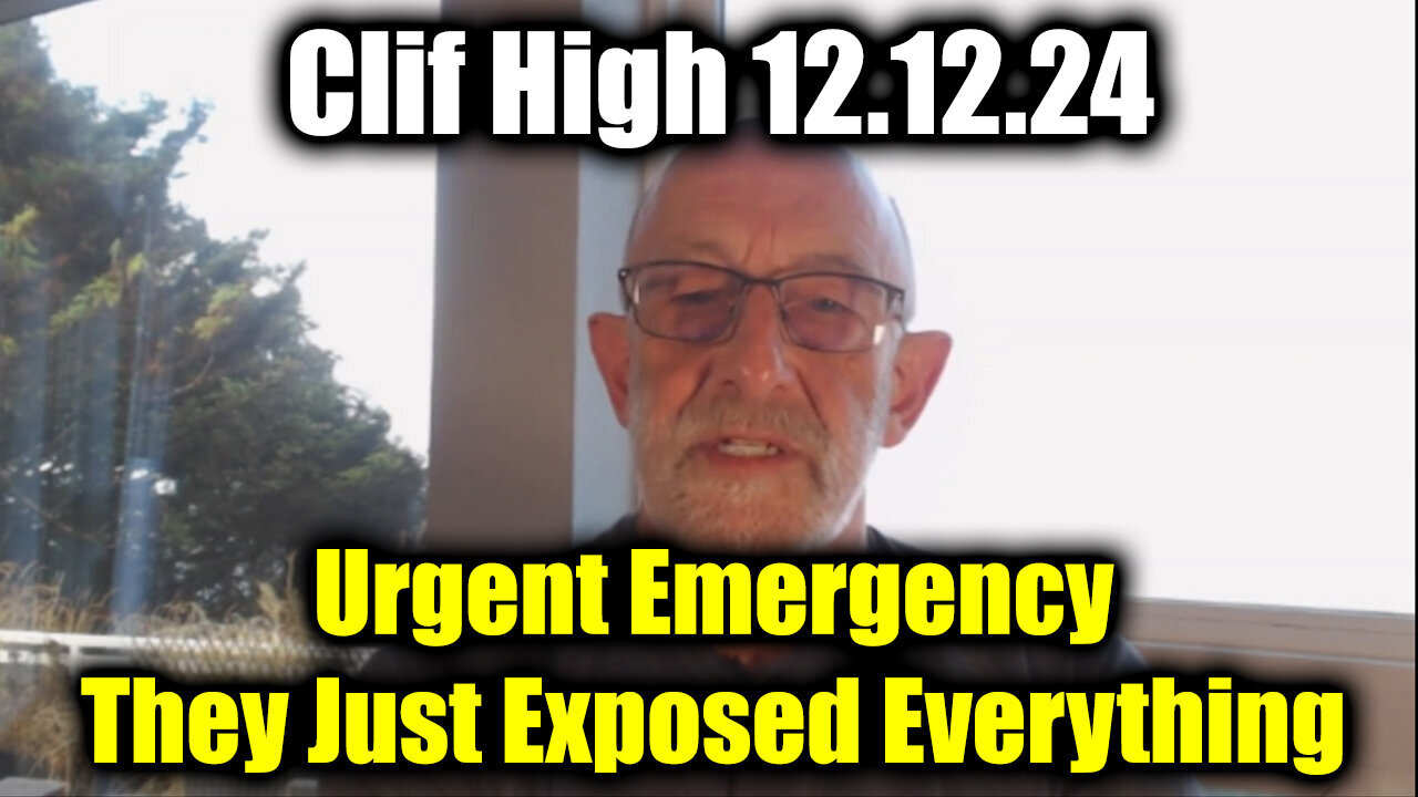 Clif High Urgent Emergency 12.12.24 - They Just Exposed Everything