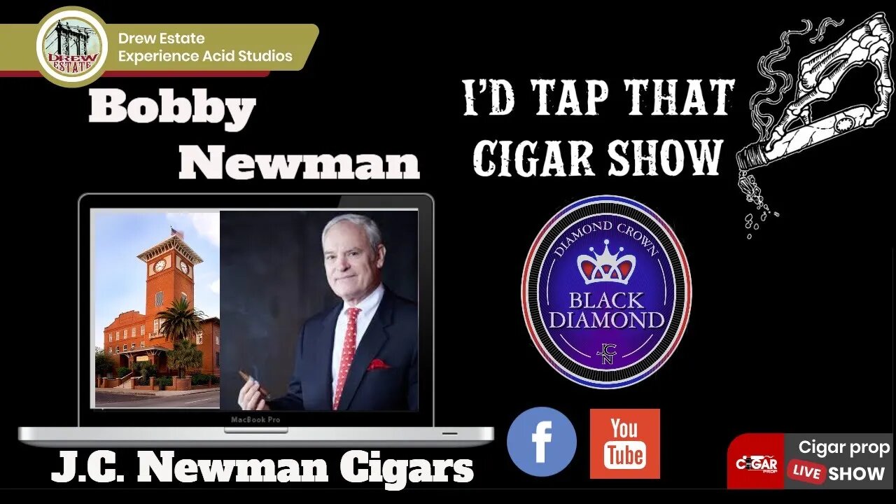 Bobby Newman Interview, I'd Tap That Cigar Show Episode 19