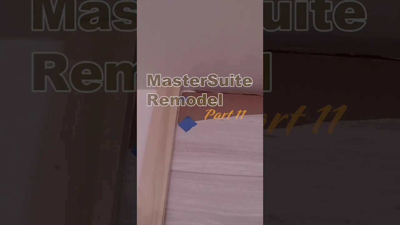 Master Suite Remodel Part 11 #shorts