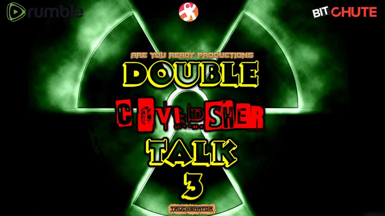 COVIDSHER DOUBLE TALK 3