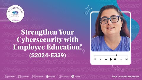 Strengthen Your Cybersecurity with Employee Education! (2024/339)