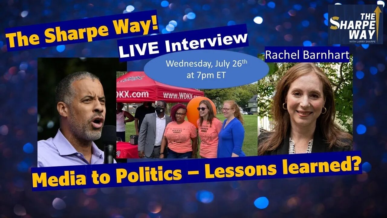 Media to Politics? Lessons, similarities & the future? Legislator Rachel Barnhart discusses