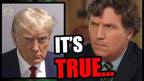 Tucker Carlson BOMBSHELL "It's TRUE"