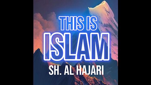 This is Islam by ‎Sheikh Muhammad Ibn Ramzan Al Hajari حَفِظَهُ اللّهُ