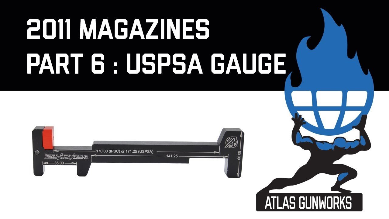 2011 Magazines Part 6 USPSA, IDPA and USPSA Gauge