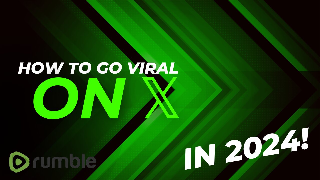 How To Go Viral On X (In 2024)