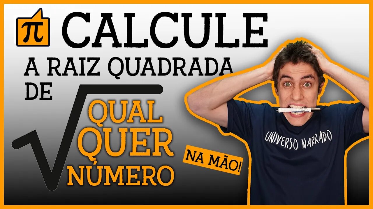 COMO CALCULAR QUALQUER RAIZ QUADRADA!