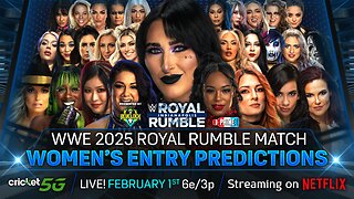 WWE Royal Rumble 2025 - Women's Entry Predictions [v2] | Bevelock