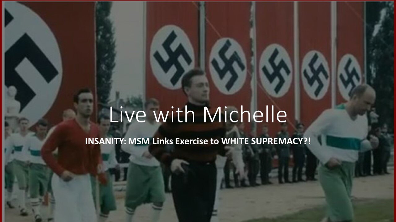 INsanity: MSM LInks Exercise to White Supremacy