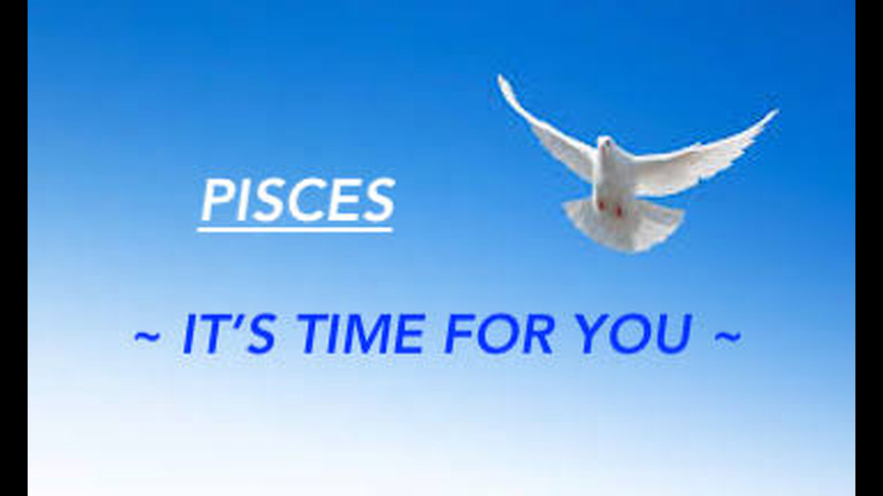 PISCES ~ IT'S TIME FOR YOU ~ #TAROT #READING