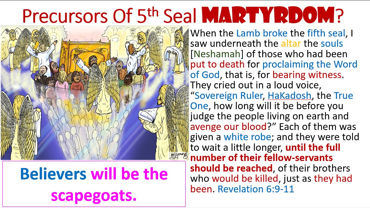 Increasing Signs Of 5th Seal Martyrs