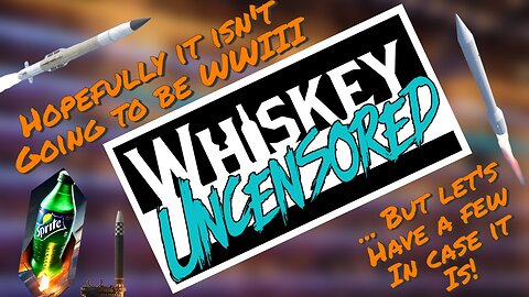 Hopefully It's Not Gonna Be WWIII, Let's Have A Few In Case It Is!