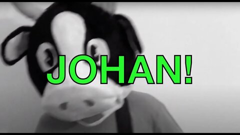 Happy Birthday JOHAN! - COW Happy Birthday Song