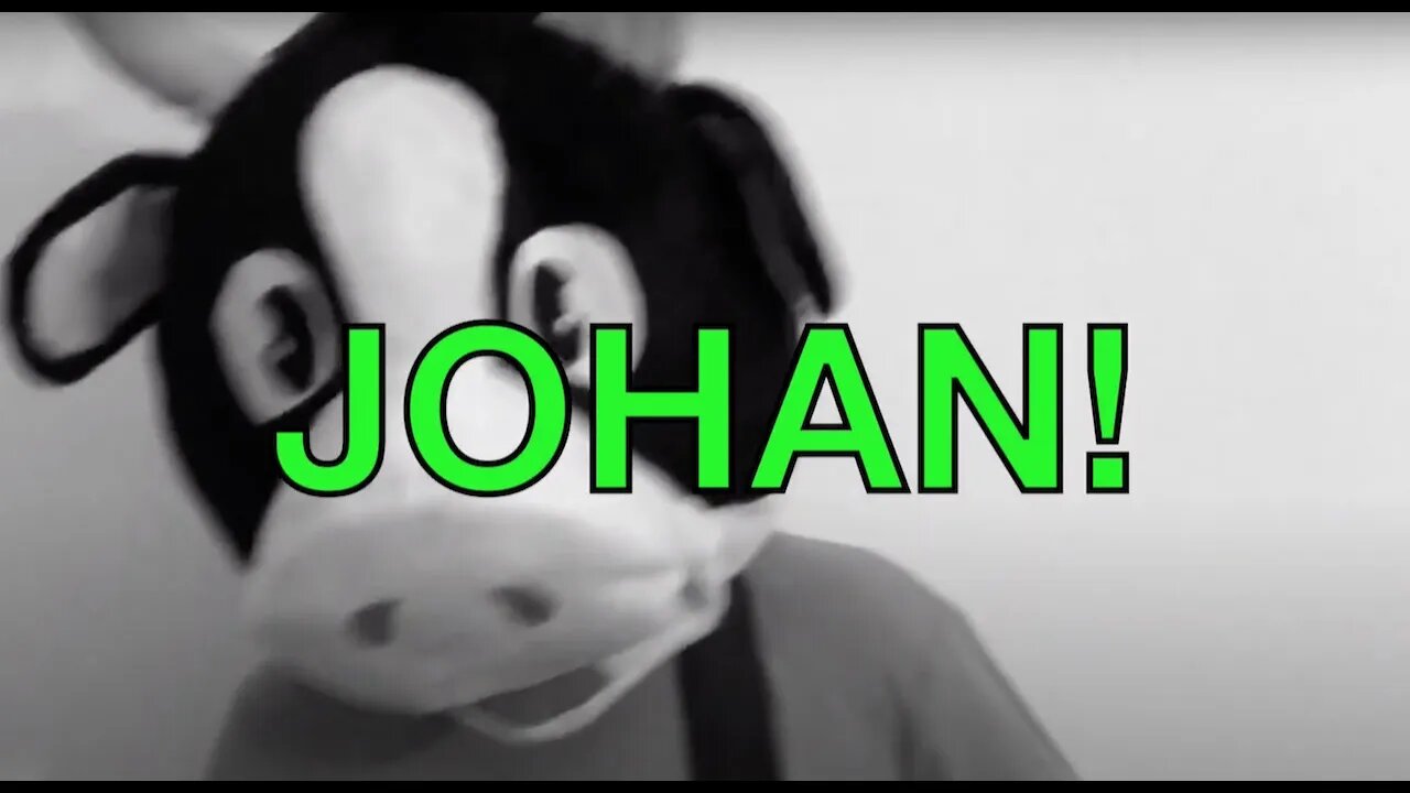 Happy Birthday JOHAN! - COW Happy Birthday Song