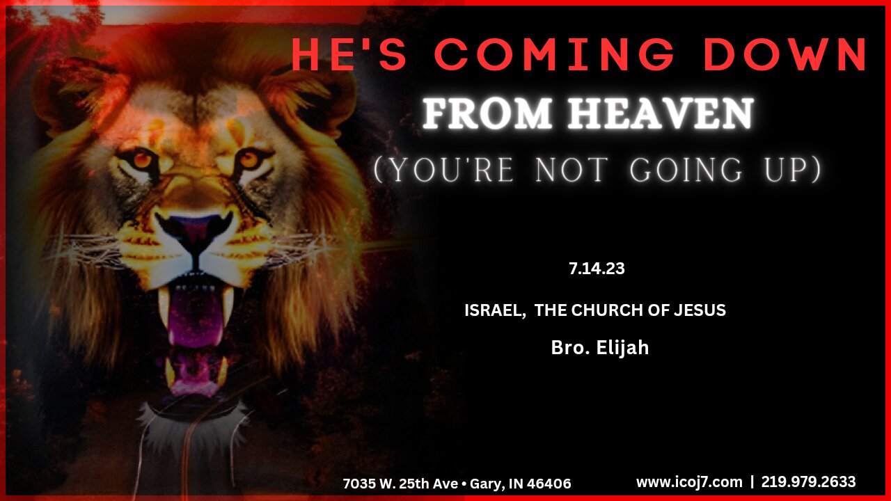 HE'S COMING DOWN FROM HEAVEN (YOU'RE NOT GOING UP)