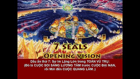Sách Sự Sống Thật. Dấu Ấn thứ 7 Mở Ra khi có một sự Im Lặng Lớn trong Vũ Trụ. (366)