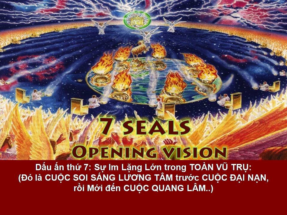 Sách Sự Sống Thật. Dấu Ấn thứ 7 Mở Ra khi có một sự Im Lặng Lớn trong Vũ Trụ. (366)