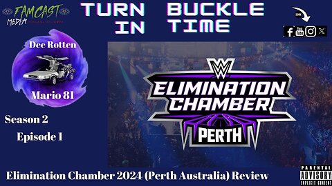 TBIT Ep. 05: WWE Elimination Chamber Perth, Australia 2024 Review