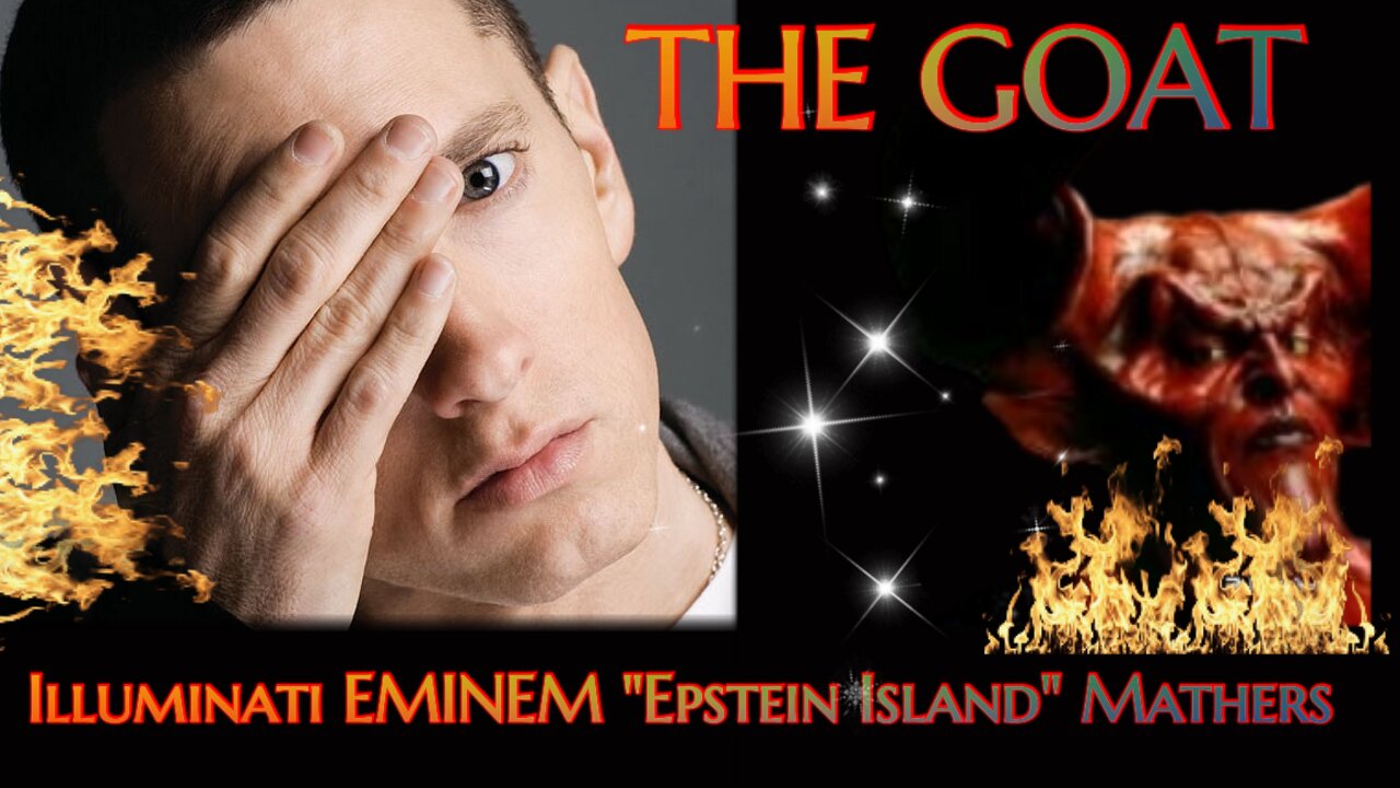 EMINEM " ILLUMINATI CLONE EPSTEIN ISLAND " MATHERS