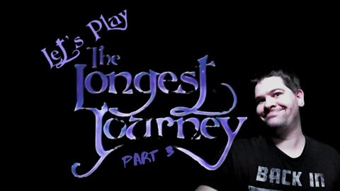 Let's Play - The Longest Journey Part 3 | Tobias, Why do you talk so much?