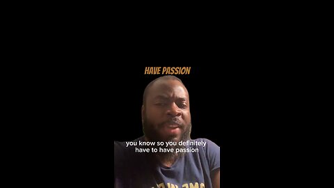 Have Passion #dayodman #motivation #eeyayyahh #motivationalspeaker #positivity