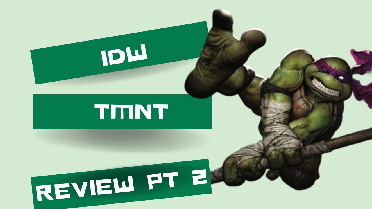 IDW's TMNT review part 2