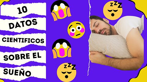 10 datos sobre el sueño