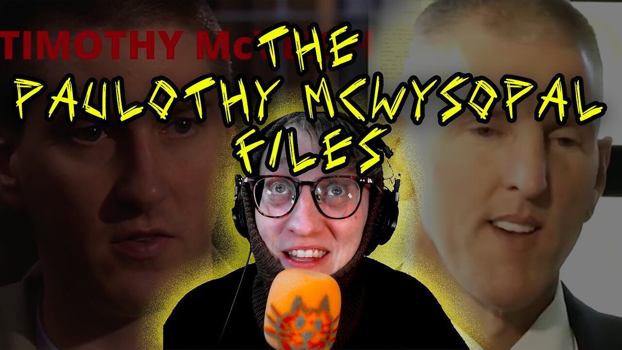 The PAULOTHY McWYSOPAL Files