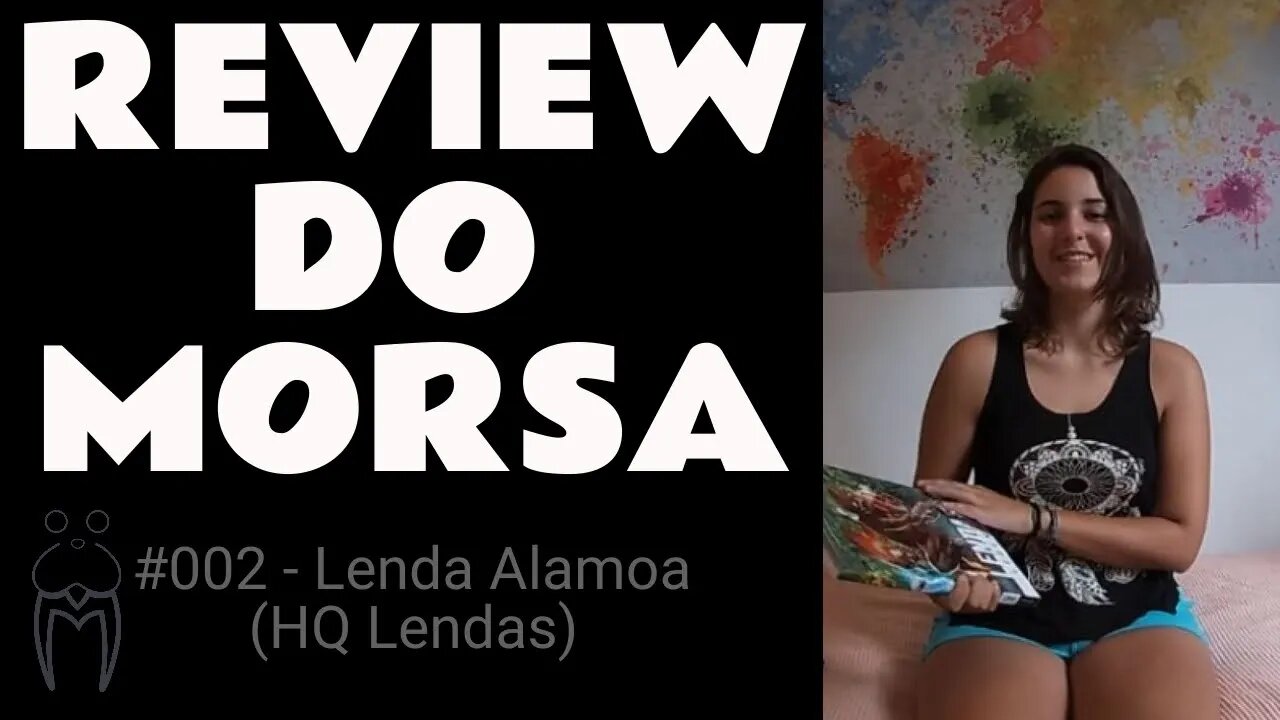 Conto da HQ Lendas - Review do Morsa #002