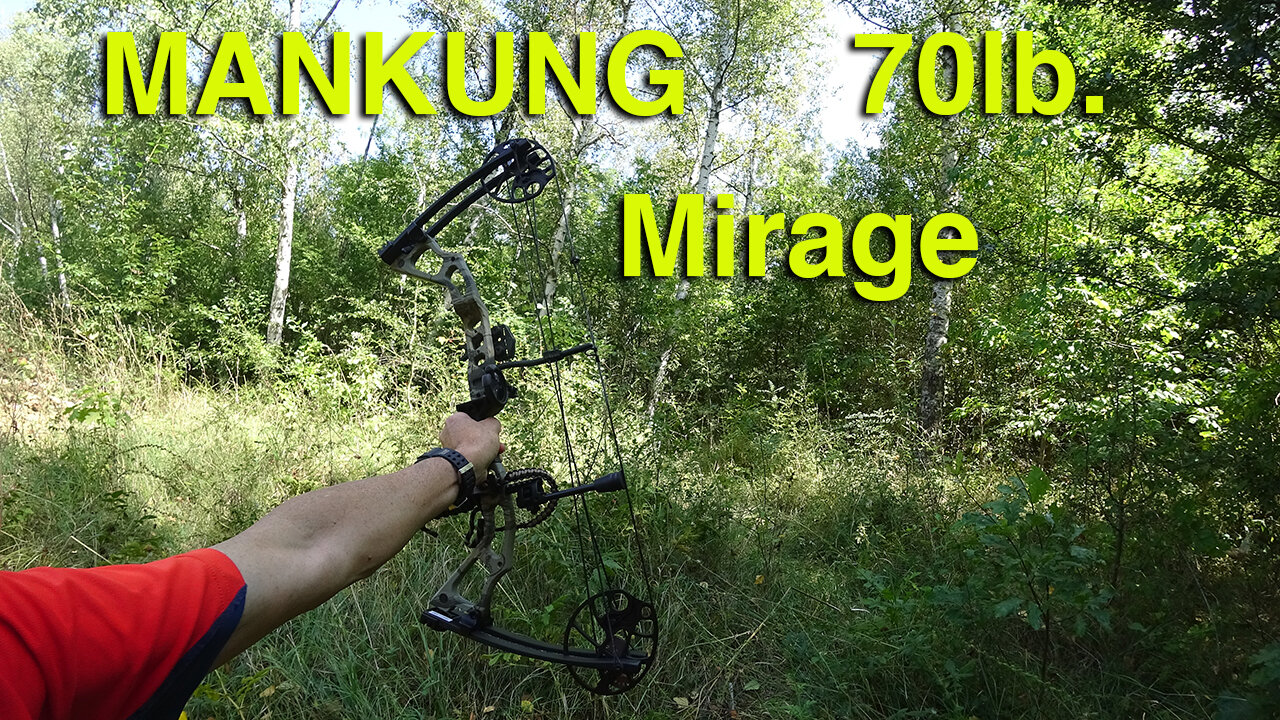 Cool Bow Hunting Tips using Mankung Mirage