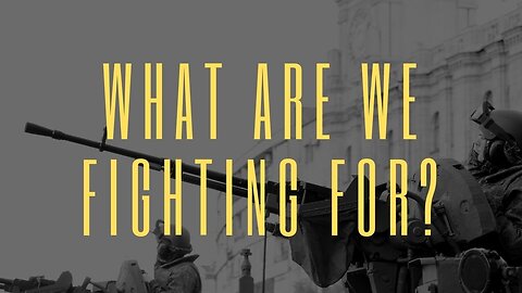 The Rant - Ep 69 - What Are We Fighting For