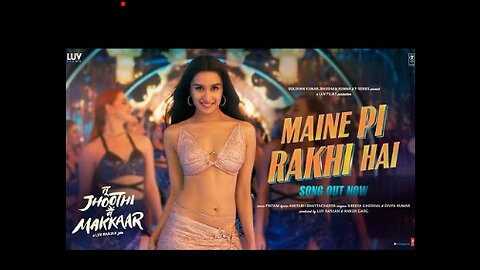 Maine Pi Rakhi Hai (Song) Tu Jhoothi Main Makkaar: Ranbir Shraddha Pritam Shreya G Divya K Amitabh B