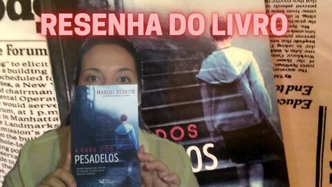 RESENHA - A CASA DOS PESADELOS de MARCOS DE BRITO l Cinthia Artea