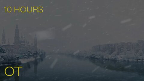 Blizzard on the river Ebro| Howling Wind and Blowing Snow for Relaxing| Sleeping| Studying| 10 HOURS
