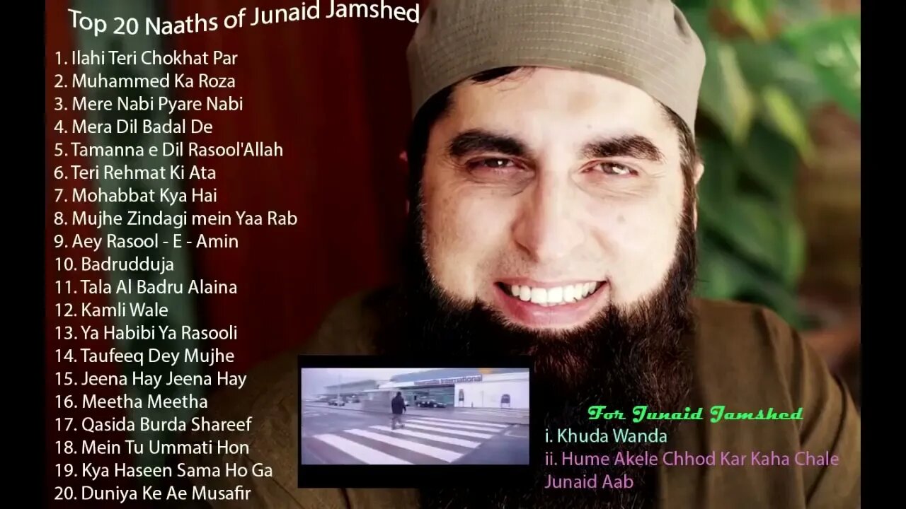 Discover the Most Inspiring Naats by Late Junaid Jamshed #NaatCollection