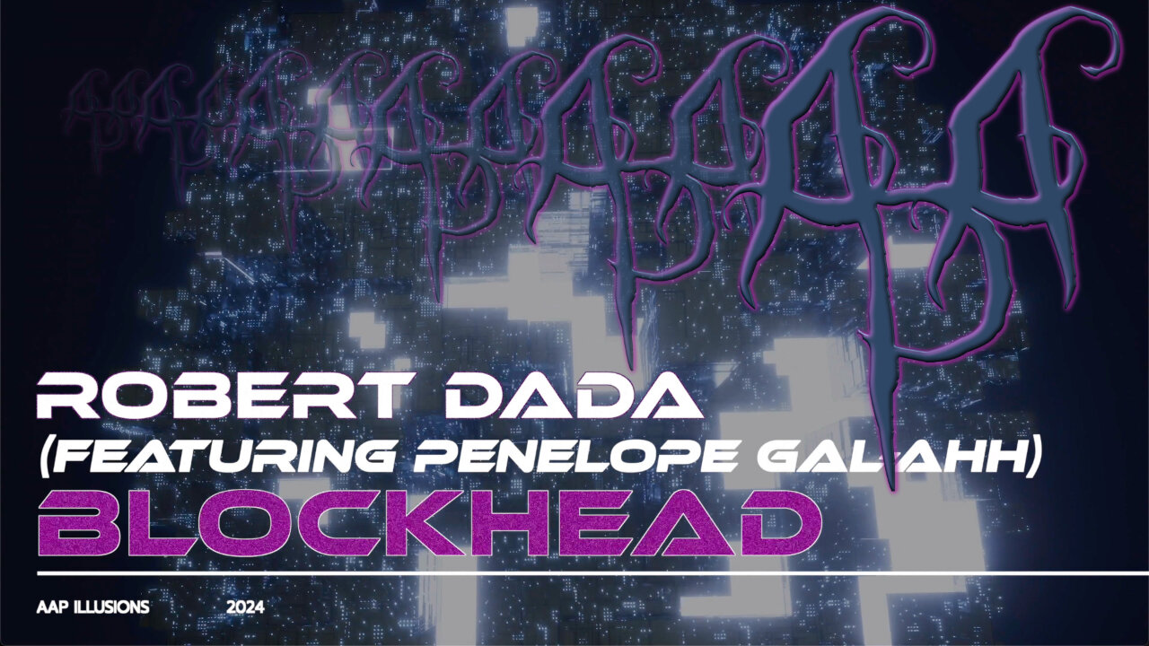 "Blockhead" - A music video Devo cover by Robert Dada (Featuring Penelope Gal-Ahh)