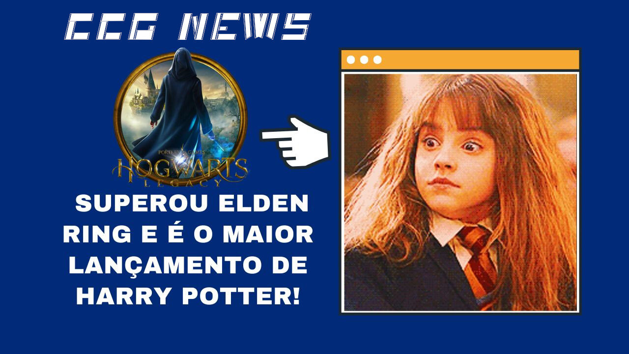 CCG News: Harry Potter Já É Maior Lançamento de Harry Potter e Supera Elden Ring Segundo a TechTudo