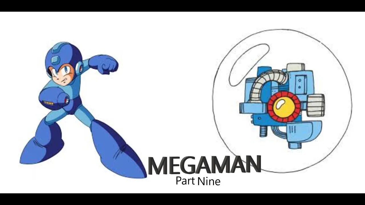 MEGAMAN Part Nine- Wily Stage 3