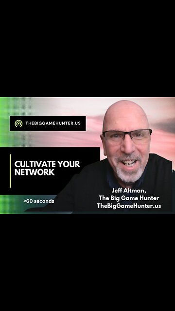 Cultivate Your Network