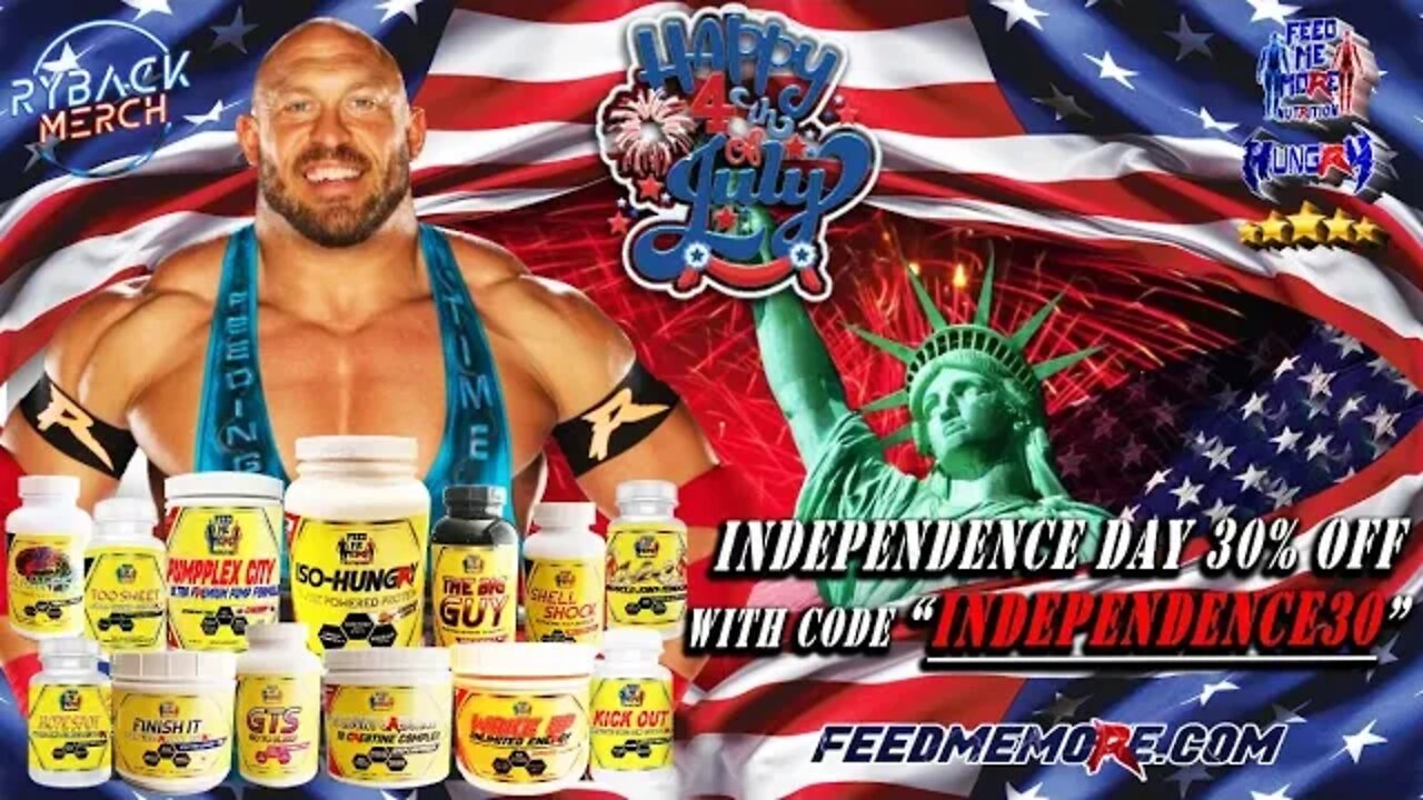 Ryback’s Feed Me More Nutrition Huge 4th of July Sale!