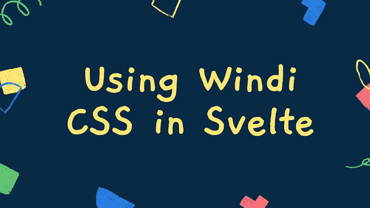 Using Windi CSS in Svelte