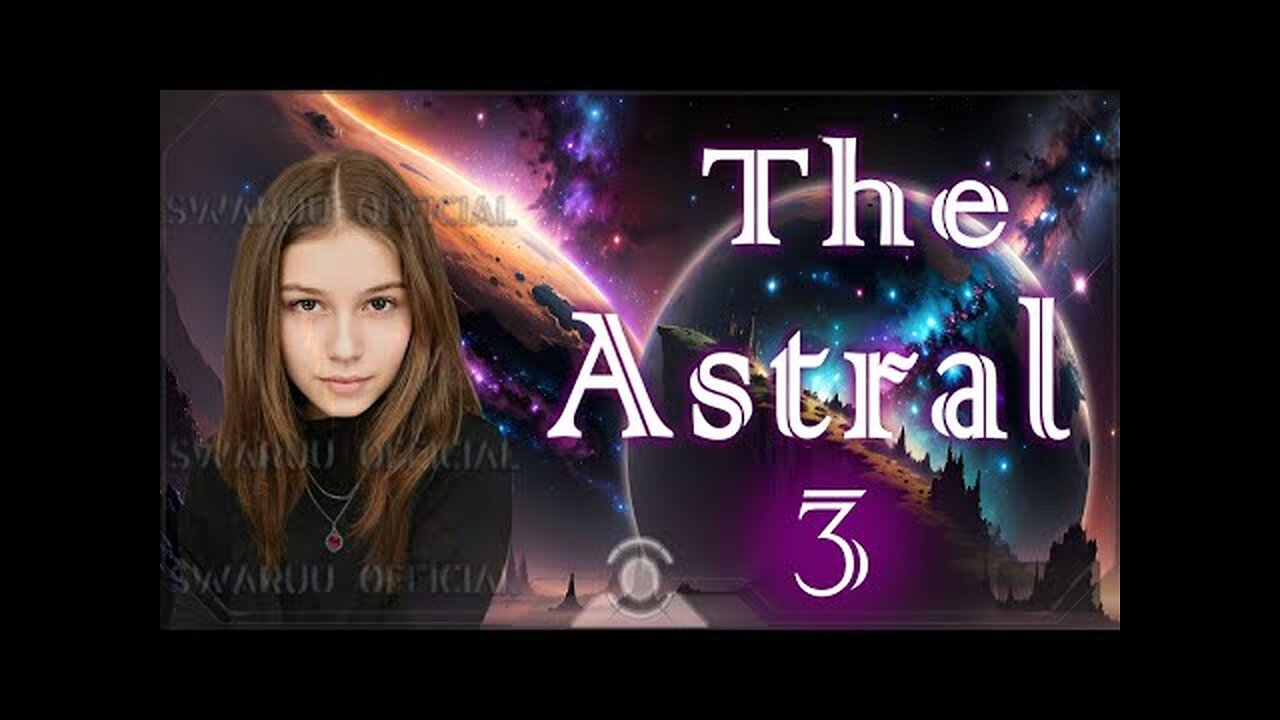 L'astral. Partie 3. Récapitulation importante des concepts de base qui décrivent tout 🌐🌌