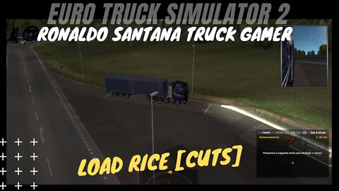 🚚LOAD RICE [cuts] ✌️😎RONALDO SANTANA TRUCK GAMER-ETS2