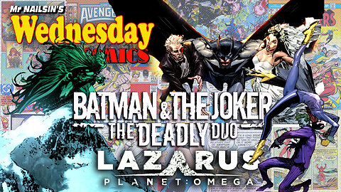 Mr Nailsin's Wednesday Comics: Deadly Omega!