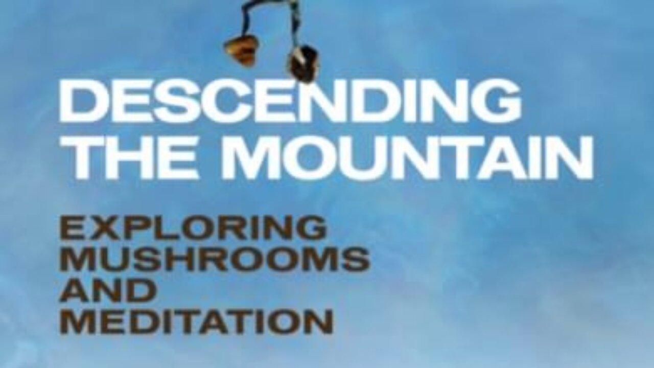 Descending the Mountain (Documentary)