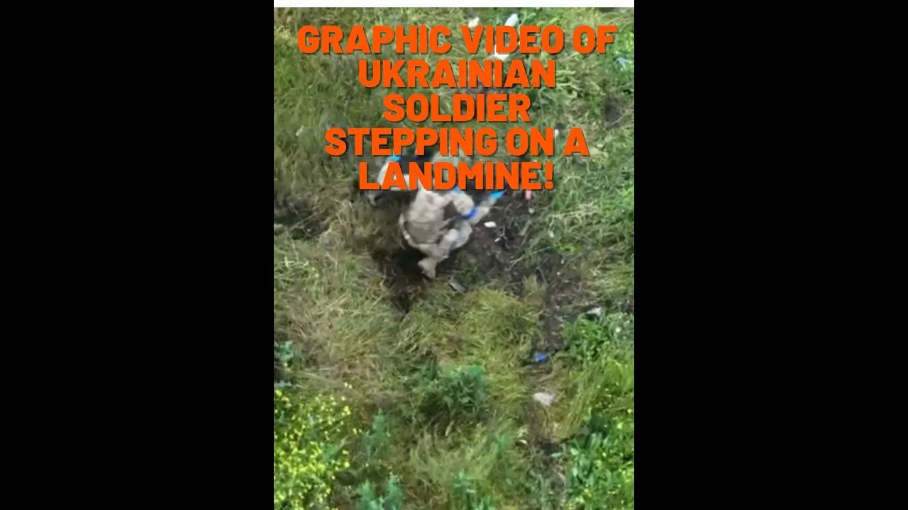 Horrific video of Ukrainian soldier getting leg blown off by a landmine