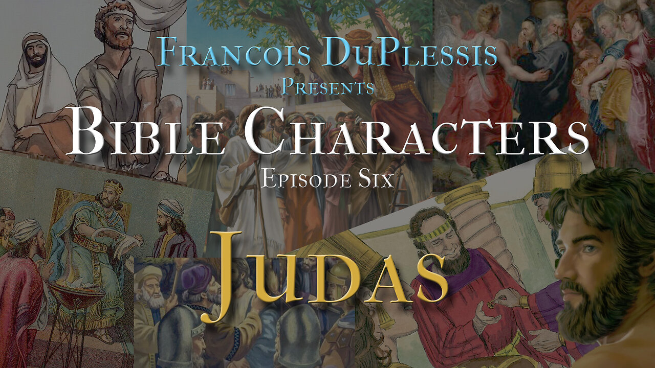 Bible Characters 06: Judas by Francois du Plessis