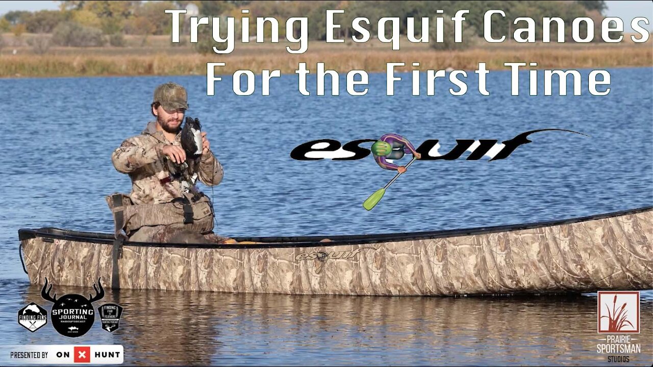 Trying Out Esquif Canoes For the First Time