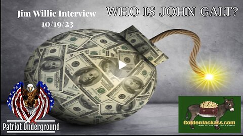 PATRIOT UNDERGROUND W/ Jim Willie- HUGE INTEL ON FINANCIAL CONNECTION 2 ISRAEL CONFLICT TY John Galt